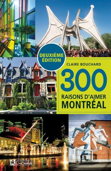 Couverture de 300 raisons d'aimer Montréal