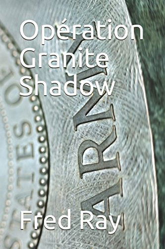 Opération Granite Shadow