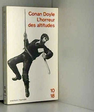 L'Horreur des altitudes: [nouvelles