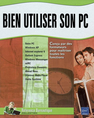 Bien utiliser son PC