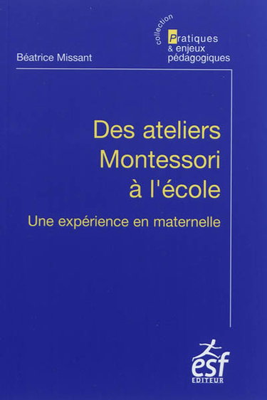Des ateliers Montessori à l'école : une expérience en maternelle