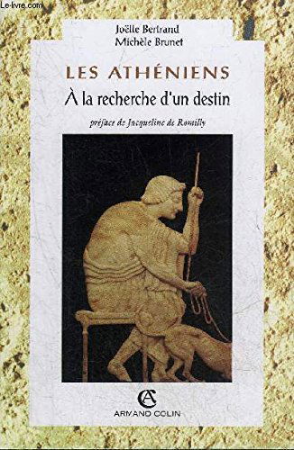 Les Athéniens : à la recherche d'un destin