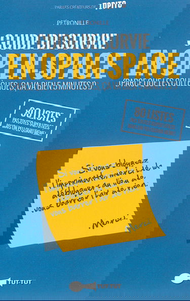 Guide de survie en open-space : parce que les collègues, ça va bien 5 minutes !