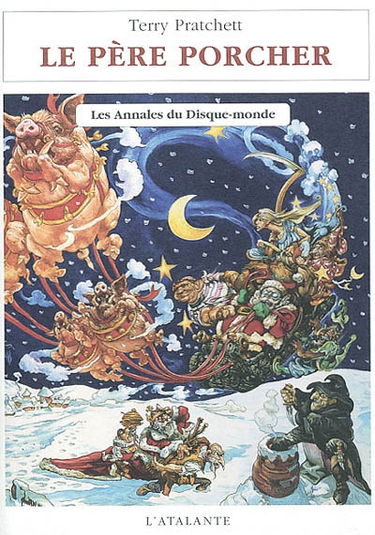 Les annales du Disque-monde. Vol. 20. Le père Porcher