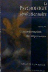 La psychologie revolutionnaire