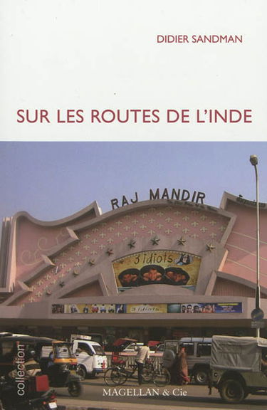 Sur les routes de l'Inde