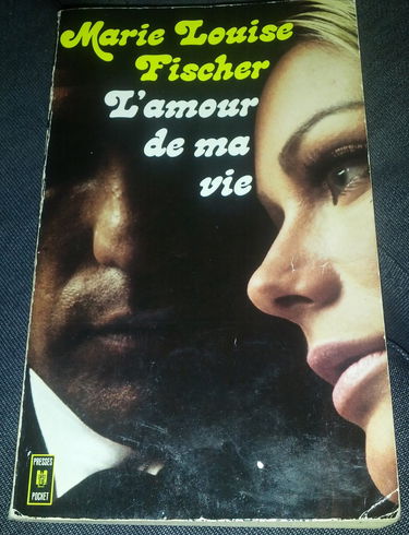 L'Amour de ma vie (Presses pocket) [Broché] by Fischer, Marie Louise