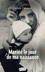 Mariée le jour de ma naissance