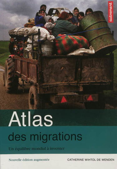 Atlas des migrations : un équilibre mondial à inventer