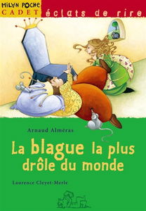 La blague la plus drôle du monde