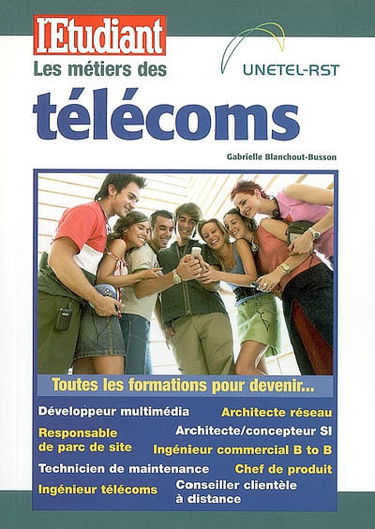 Les métiers des télécoms