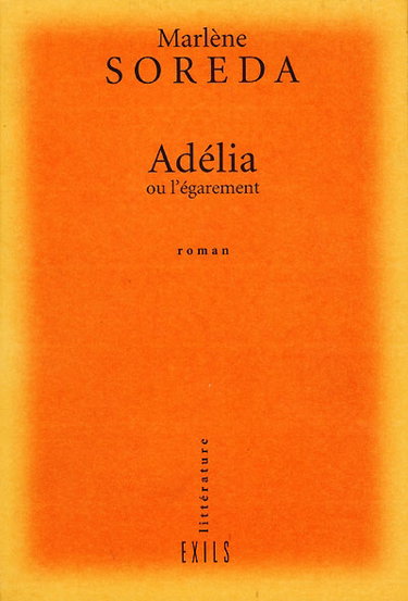 Adélia ou L'égarement