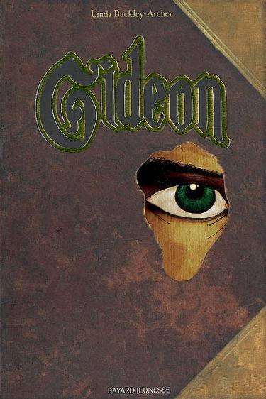 Gideon : livre premier des aventures de Peter Schock