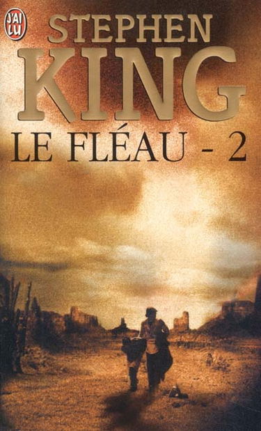Le fléau. Vol. 2