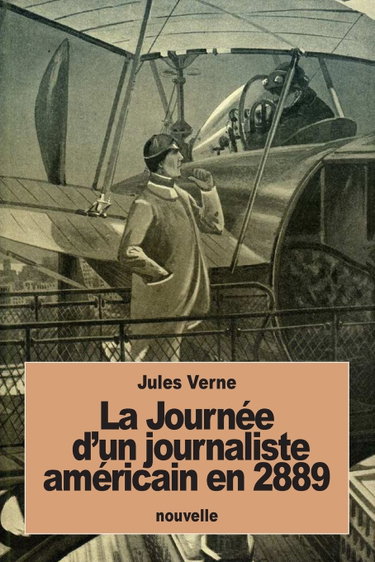 Couverture de La Journée d'un journaliste américain en 2889