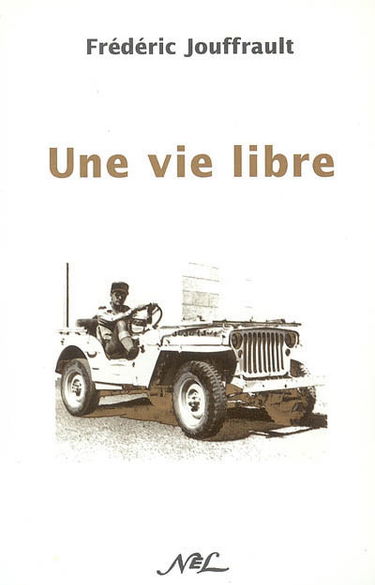 Une vie libre