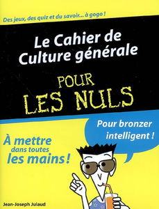 Cahier de culture générale pour les nuls