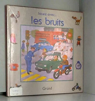 Les Bruits
