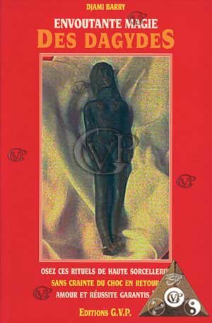 ENVOUTANTE MAGIE DES DAGYDES