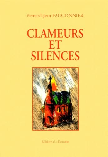Clameurs et silences