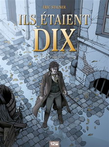 Ils étaient dix. Vol. 3. Paris 1820