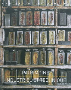 Patrimoine industriel et technique : perspectives et retour sur 30 ans de politiques publiques au service des territoires