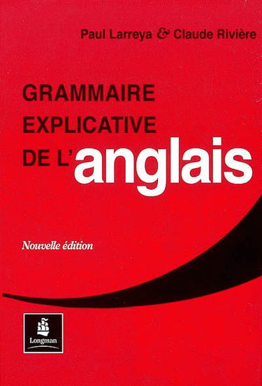 Grammaire explicative de l'anglais