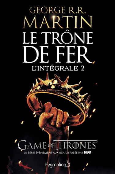 Le trône de fer : l'intégrale. Vol. 2
