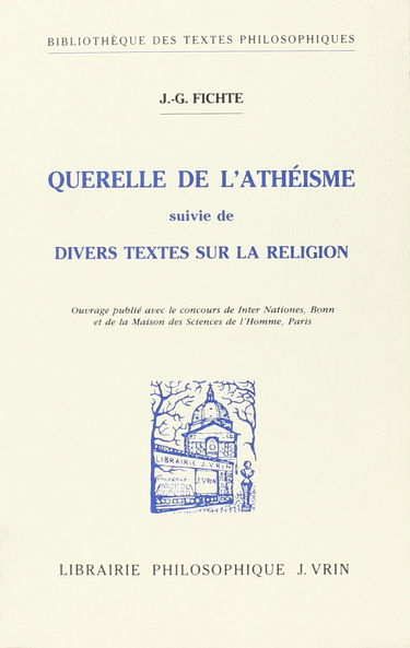 La Querelle de l'athéisme : et divers textes sur la religion