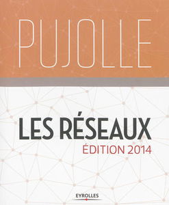 Les réseaux : édition 2014