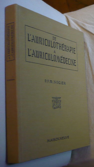 De l'auriculothérapie à l'auriculomédecine