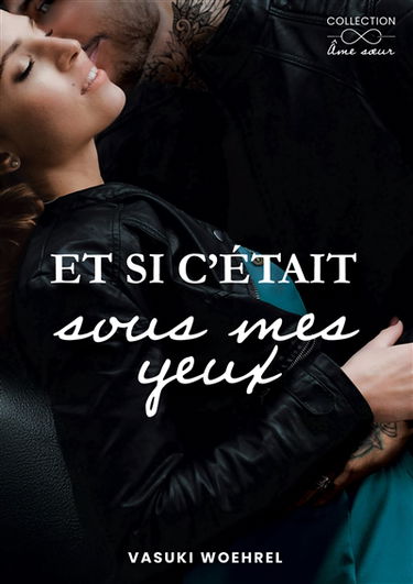 Et si c'était sous mes yeux