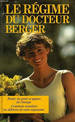 Le Régime du docteur Berger