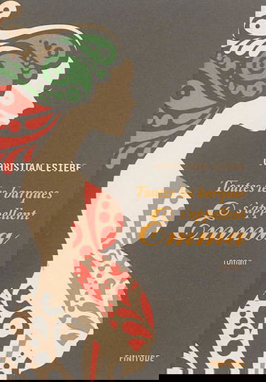 Toutes les barques s'appellent Emma