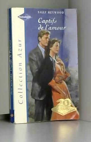 CAPTIFS DE L'AMOUR