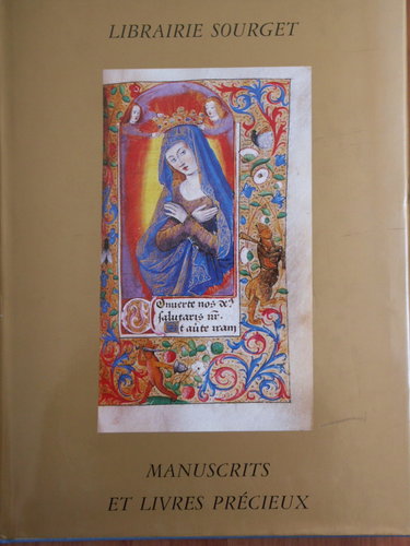 Couverture de Manuscrits et Livres Precieux De La Renaissance A Julien Gracq catalogue XIII
