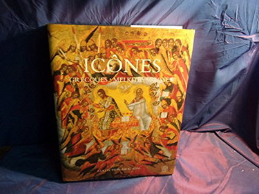 Icônes grecques, melkites, russes : collection Abou Adal