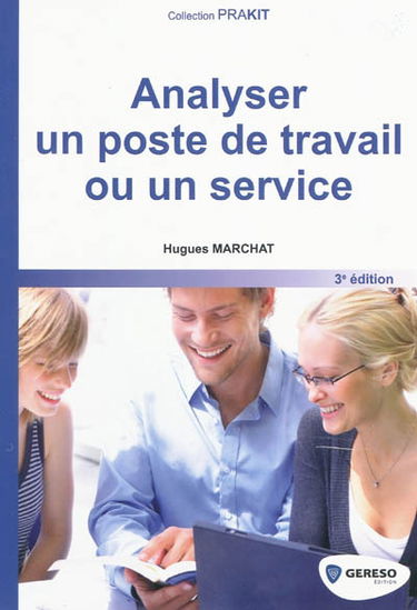 Analyser un poste de travail ou un service