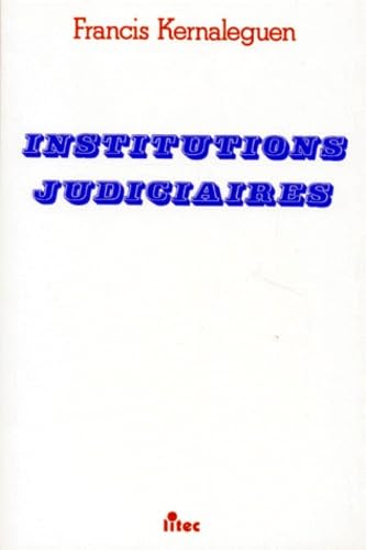 Institutions judiciaires (ancienne édition)