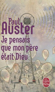 Je pensais que mon père était Dieu : et autres récits de la réalité américaine : 172 histoires racontées pour le National Story Project et l'émission de radio intitulée Weekend all things considered