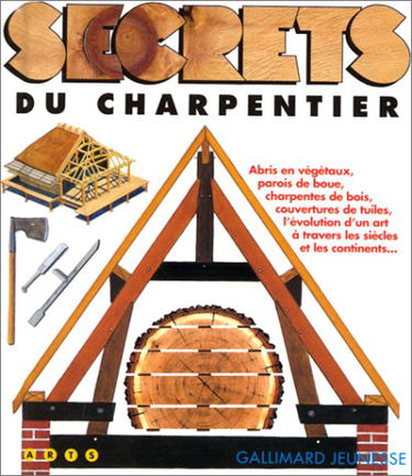 Secrets du charpentier