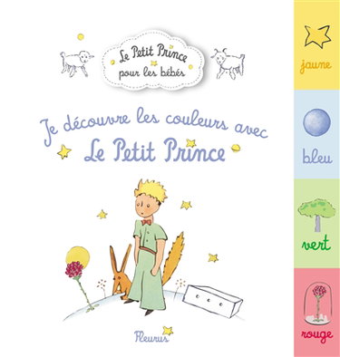 Couverture de Je découvre les couleurs avec le Petit Prince