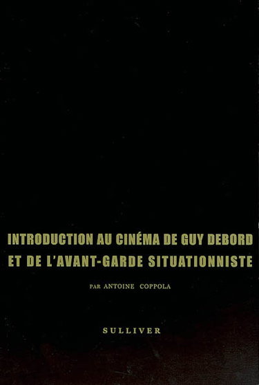 Couverture de Introduction au cinéma de Guy Debord et de l'avant-garde situationniste