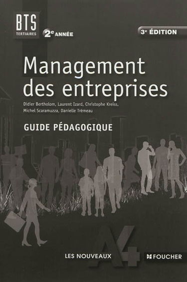Management des entreprises BTS tertiaires 2e année : guide pédagogique