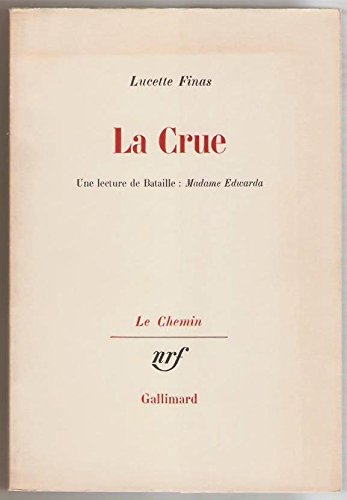 La Crue. Une lecture de Bataille : « Madame Edwarda »