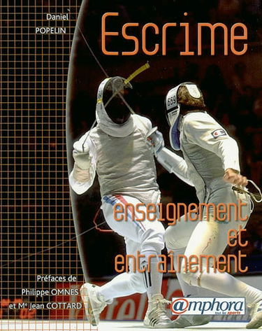 Escrime : enseignement et entraînement
