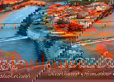 Toulouse à ciel ouvert: Edition français-anglais-espagnol