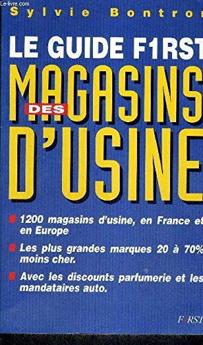 Le guide First des magasins d'usine