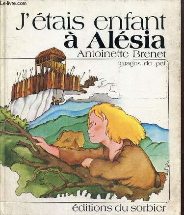 J'étais enfant pendant la guerre de Cent Ans