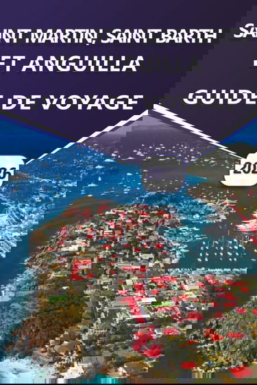 SAINT MARTIN, SAINT BARTH ET ANGUILLA GUIDE DE VOYAGE 2026: Explorez les plages des Caraïbes, les stations balnéaires de luxe, les joyaux cachés, la ... pratiques pour vos vacances sur l'île